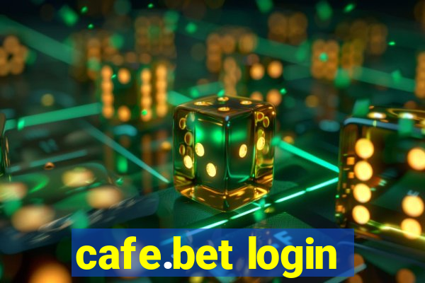 cafe.bet login